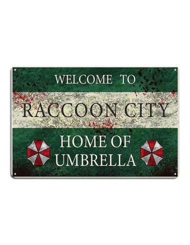 PLACA METALICA WELCOME TO RACCOON CITY HOME OF UMBRELLA